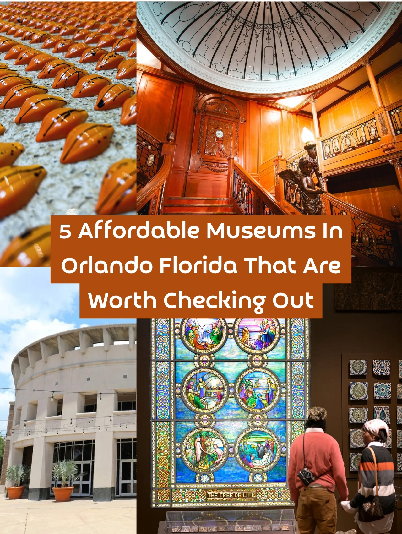 Collage showcasing 5 affordable museums in Orlando Florida, including art, history, and cultural exhibits.