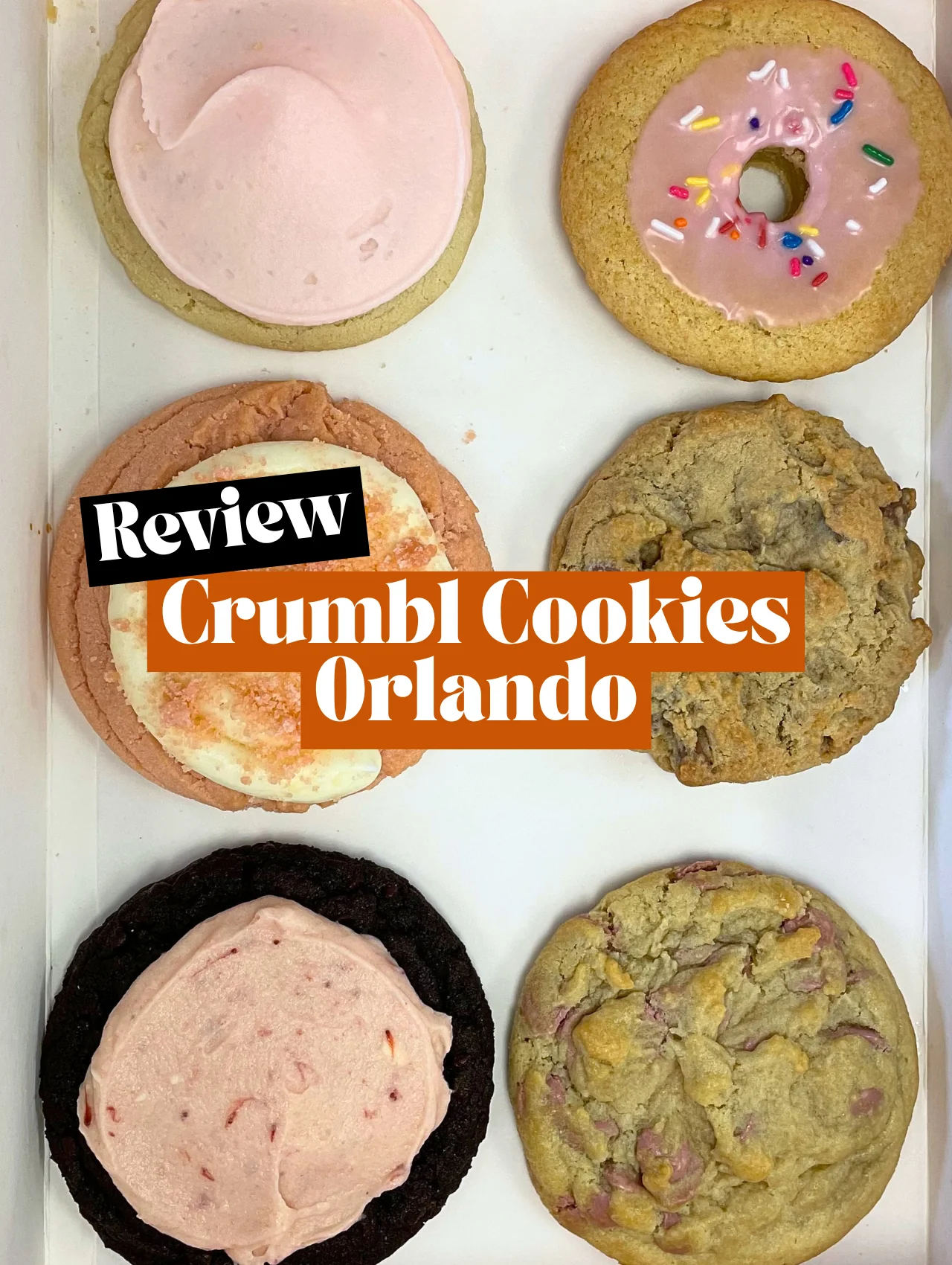 Six-flavor sampler box of Crumbl Cookies Orlando featuring seasonal favorites like Pink Doughnut, Ruby Chocolate Chip, and Chocolate Strawberry Cheesecake.