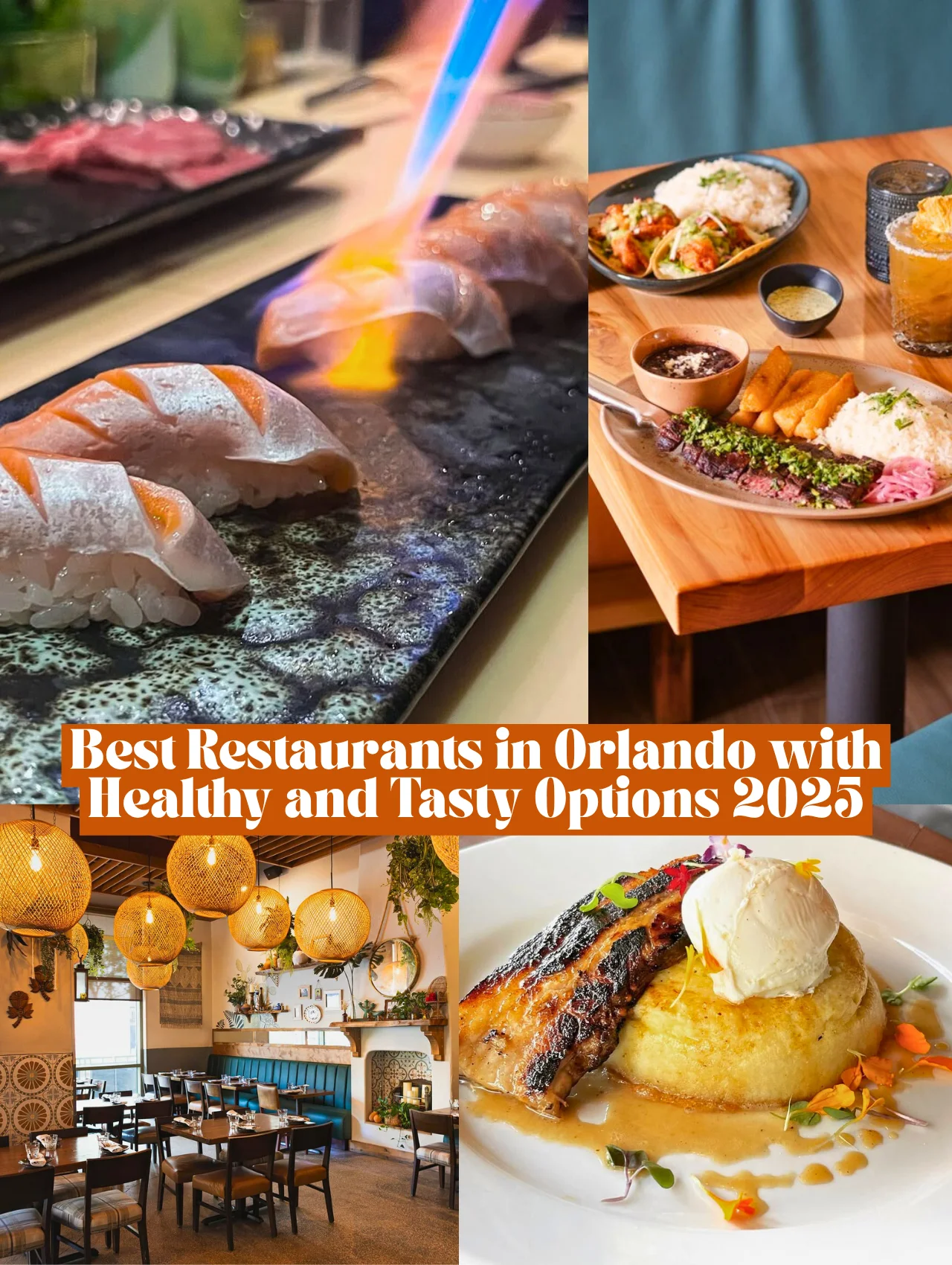 Featured collage showcasing the best restaurants in Orlando with healthy and tasty options 2025