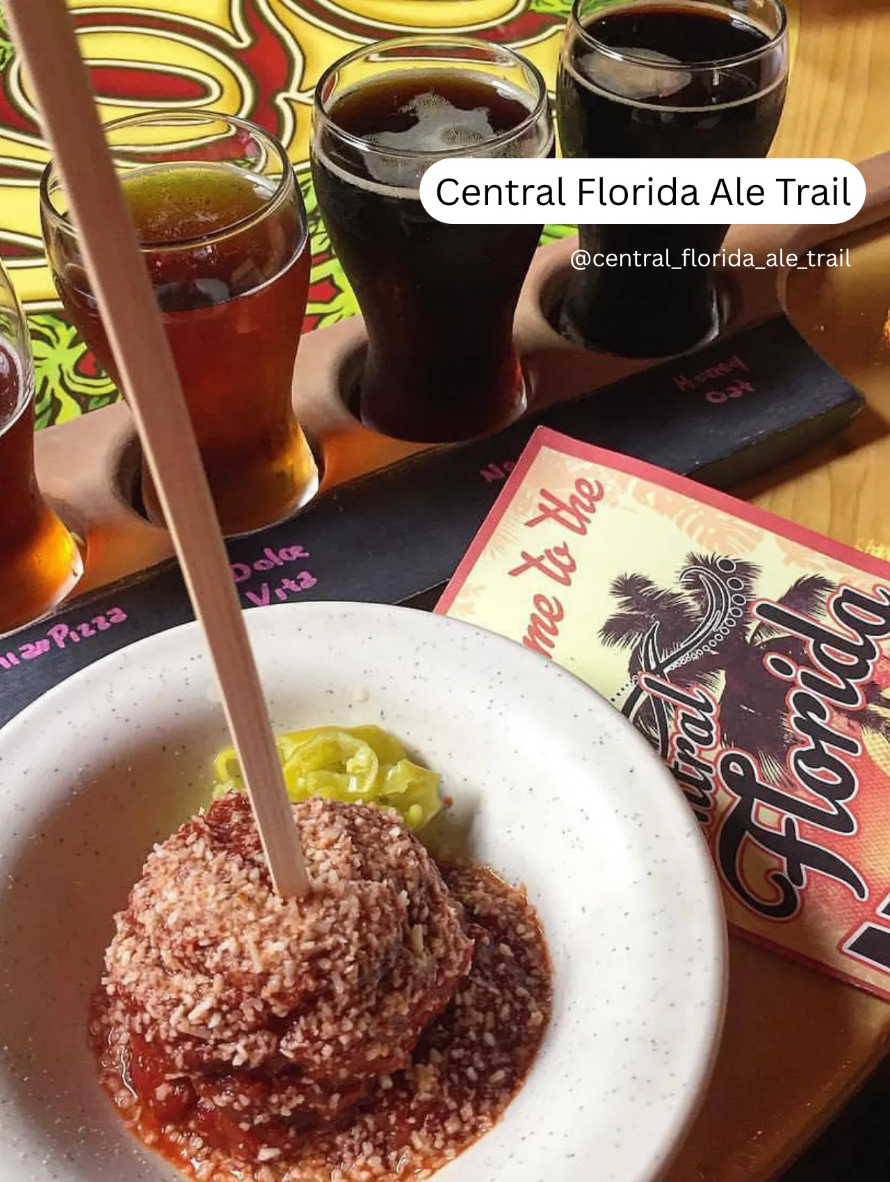 Things to Do in Orlando Besides The Theme Parks – craft beer flight and savory meatball dish at a Central Florida Ale Trail stop, a local foodie and brewery experience.