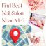 How to Find Best Nail Salon Near Me