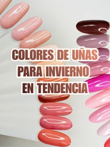 Muestra de esmaltes con diferentes tonos de uñas representando los colores de uñas de invierno en tendencia para esta temporada.