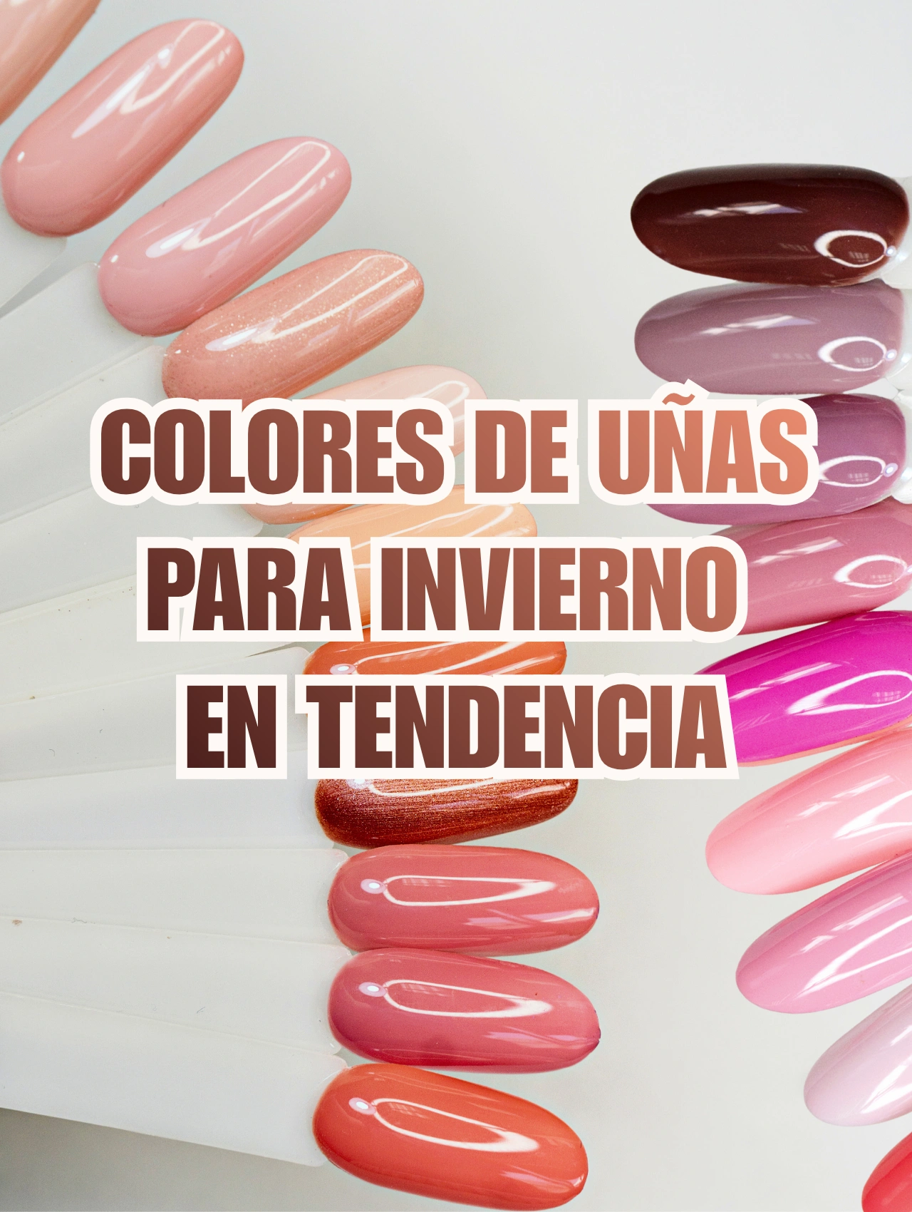 Muestra de esmaltes con diferentes tonos de uñas representando los colores de uñas de invierno en tendencia para esta temporada.