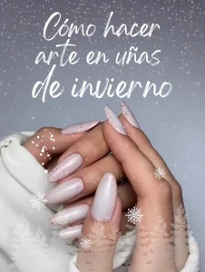 Portada del tutorial mostrando cómo hacer arte en uñas de invierno con diseño nude brillante y escarcha.
