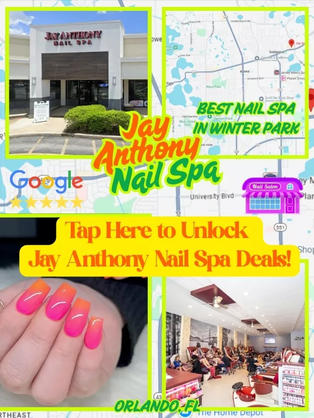 Colorful promotional banner for Jay Anthony Nail Spa in Winter Park, FL highlighting nail services and local map.