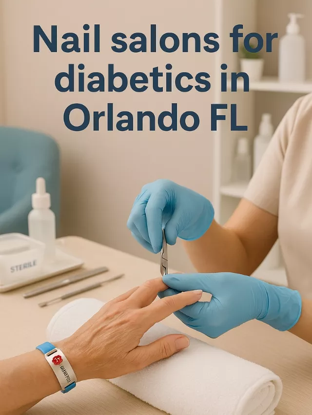 Diabetic client receiving a manicure in a clean nail salon in Orlando