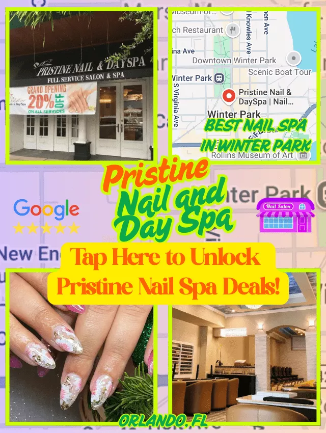 Promotional poster for Pristine Nail and Day Spa in Winter Park, Orlando, featuring location, nail design, and spa interior.