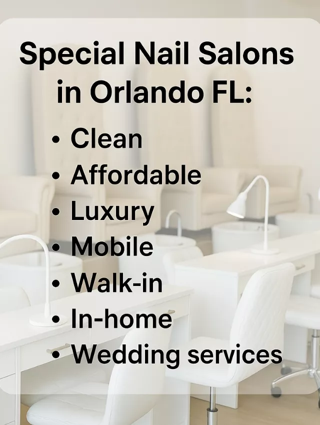 Clean and elegant nail salon with service highlights listed in bold black text overlay.